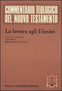 La lettera agli efesini. Testo greco a fronte - copertina
