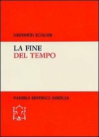 La fine del tempo - Heinrich Schlier - copertina