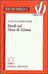 Studi sul libro di Giona - Hans W. Wolff - copertina