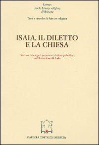 Isaia, il diletto e la Chiesa. Atti del Convegno - copertina