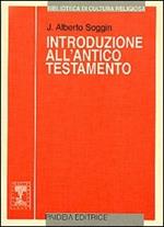 Introduzione all'Antico Testamento. Dalle origini alla chiusura del canone alessandrino