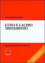 L' uno e l'altro Testamento. Saggio di lettura