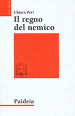 Il regno del nemico. La morte nella religione di Canaan