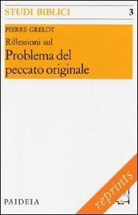 Riflessioni sul problema del peccato originale - Pierre Grelot - copertina