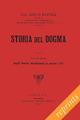 Storia del dogma (rist. anast. 1914). Vol. 6: Dagli ordini Medicanti al secolo XVI. - Adolf von Harnack - copertina