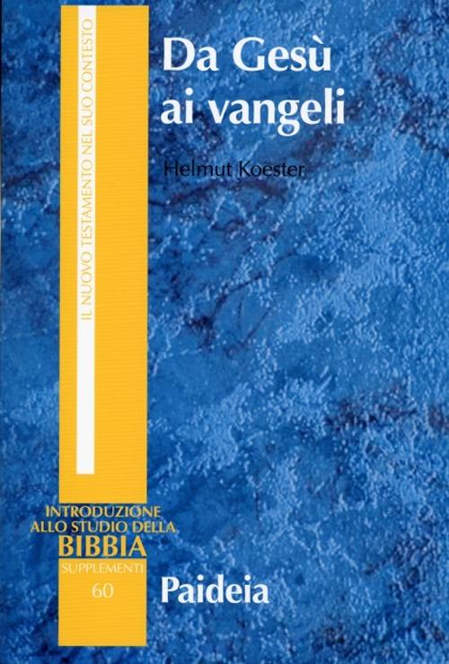 Da Gesù ai vangeli - Helmut Koester - copertina