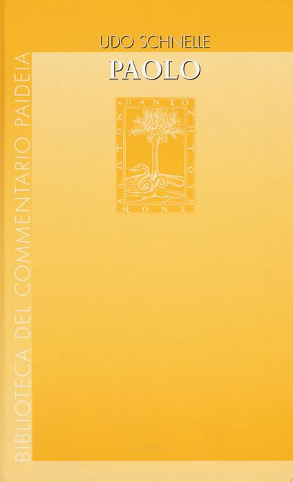 Paolo. Vita e pensiero - Udo Schnelle - copertina