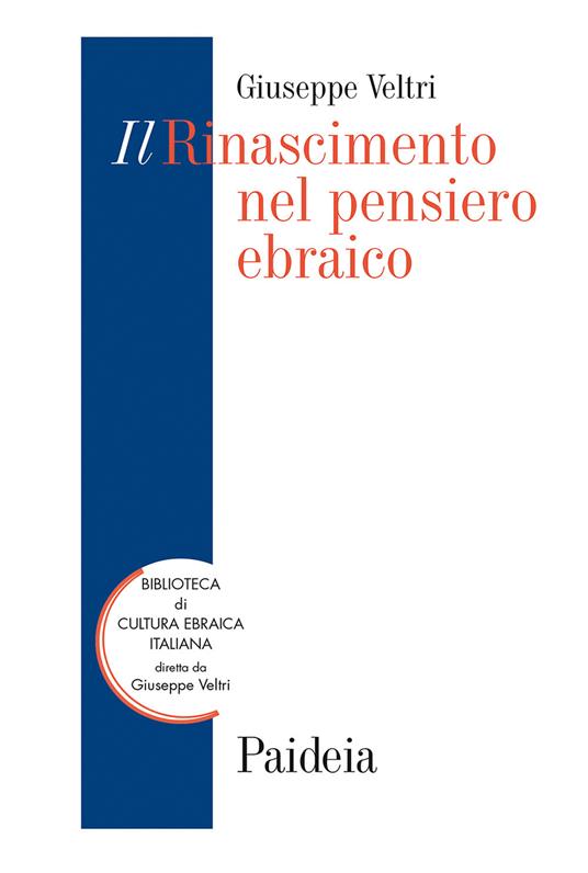 Il Rinascimento nel pensiero ebraico - Giuseppe Veltri - copertina