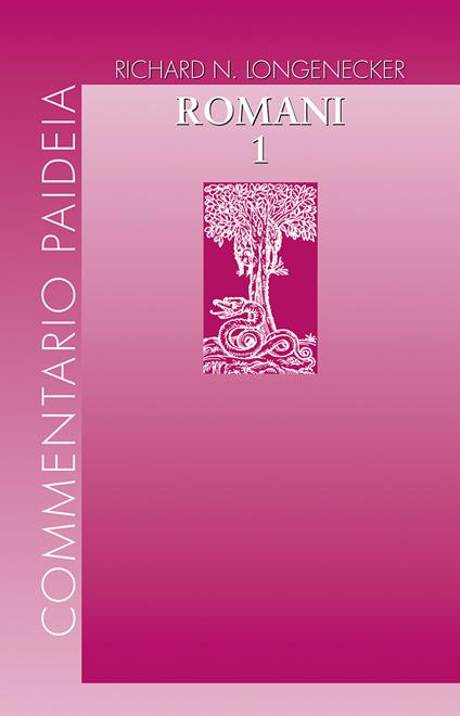 Lettera ai Romani. Vol. 1: Introduzione e commento ai capp. 1-4 - Richard N. Longenecker - copertina