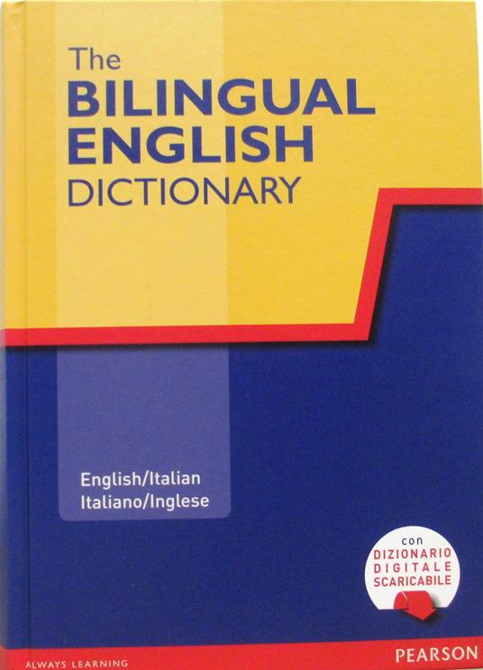 The bilingual english dictionary. Con aggiornamento online - copertina