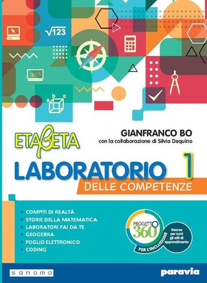 Etabeta. La matematica per tutti. Con Laboratorio delle competenze, Imparafacile. Per la Scuola media. Con espansione online. Vol. 1 - Gianfranco Bo - copertina