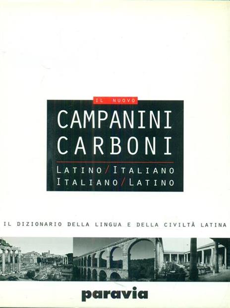 Il nuovo Campanini Carboni. Latino-italiano, italiano-latino - copertina