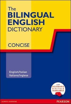 The bilingual english dictionary concise. Con CD-ROM - copertina