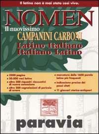 Nomen. Il nuovissimo Campanini Carboni. Latino-italiano, italiano-latino - copertina