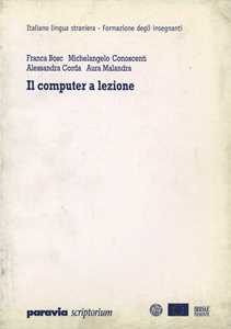 Libro Il computer a lezione 
