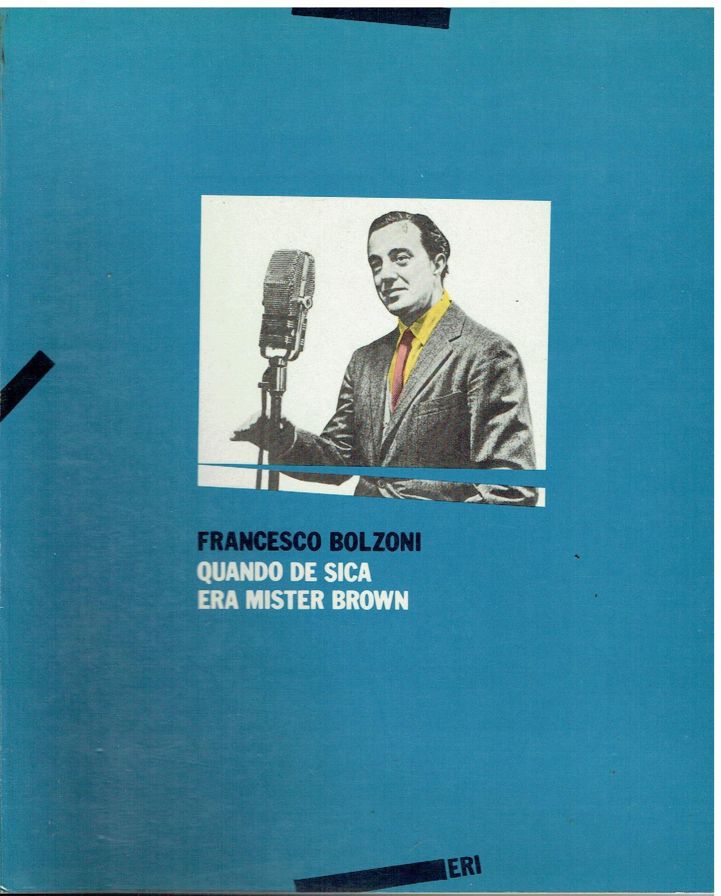 Quando De Sica era Mister Brown