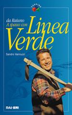 A spasso con Linea verde