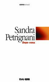 Libro Dopo cena Sandra Petrignani