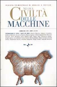 Nuova Civiltà delle Macchine (2001). Vol. 1: Tecnologia e vita: i miti di Bios - copertina