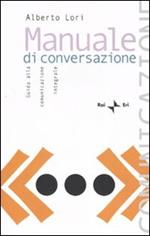 Manuale di conversazione. Guida alla comunicazione integrale