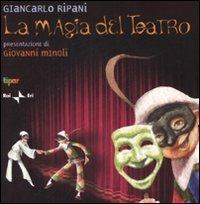 La Magia del teatro - Giancarlo Ripani - copertina