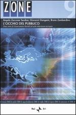 L'occhio del pubblico. Dieci anni di osservatorio Rai-IsICult sulla televisione europea