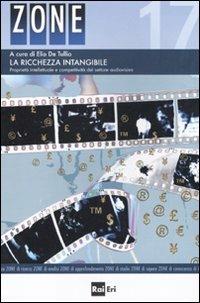 La ricchezza intangibile. Proprietà intellettuale e competitività del settore audovisivo - copertina