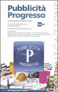 Pubblicità progresso. La comunicazione sociale in Italia - copertina