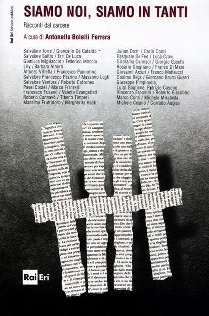 Siamo noi, siamo in tanti. Racconti dal carcere - Ferrera - copertina