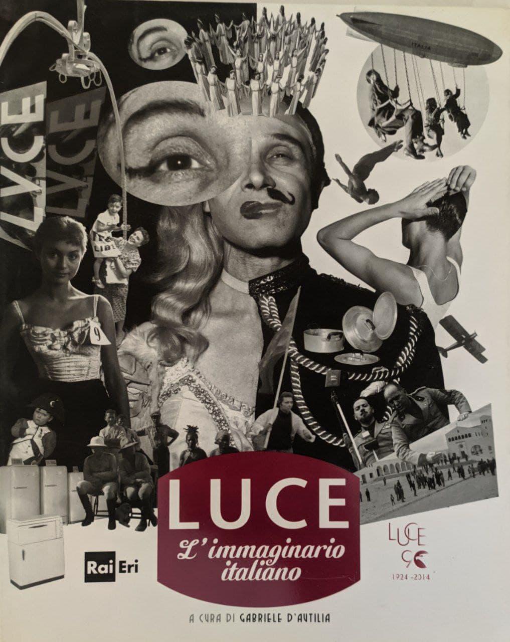 Luce. L'immaginario italiano. Ediz. italiana e inglese