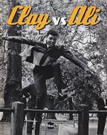 Clay vs Ali. Ediz. illustrata