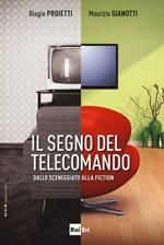 Il segno del telecomando