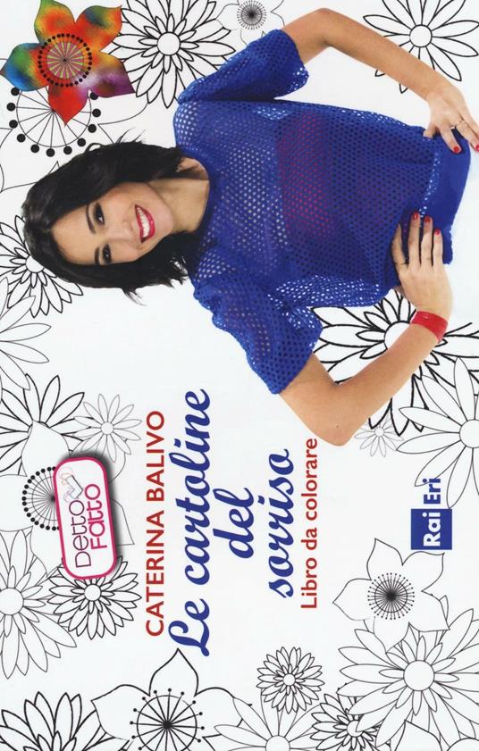 Detto Fatto. Le cartoline del sorriso - Caterina Balivo - copertina