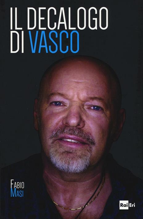 Il decalogo di Vasco - Fabio Masi - copertina