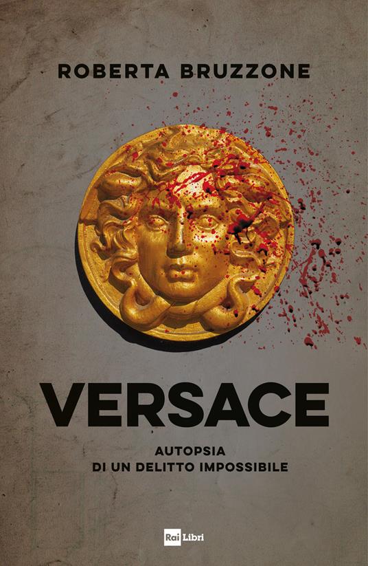 Versace. Autopsia di un delitto impossibile - Roberta Bruzzone - copertina
