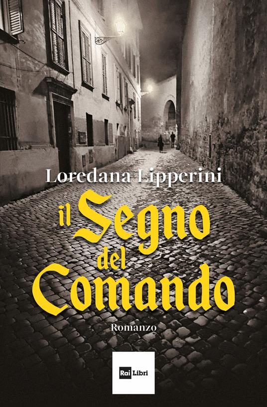 Il Segno del comando - Loredana Lipperini - copertina