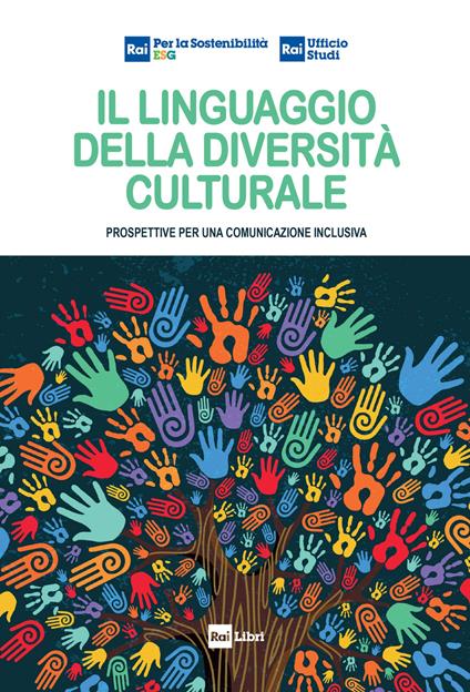 Il linguaggio della diversità culturale. Prospettive per una comunicazione inclusiva - copertina