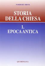 Storia della Chiesa. Vol. 1: Epoca antica.
