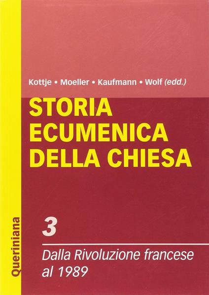 Storia ecumenica della Chiesa. Vol. 3: Dalla Rivoluzione francese al 1989 - copertina