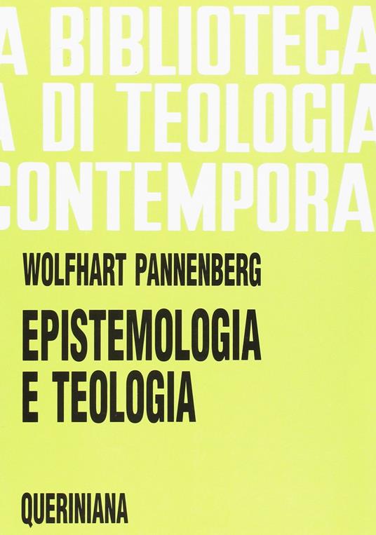 Epistemologia e teologia - Wolfhart Pannenberg - copertina