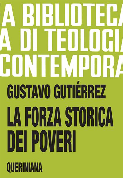La forza storica dei poveri - Gustavo Gutiérrez - copertina