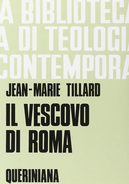 Il vescovo di Roma - Jean-Marie R. Tillard - copertina
