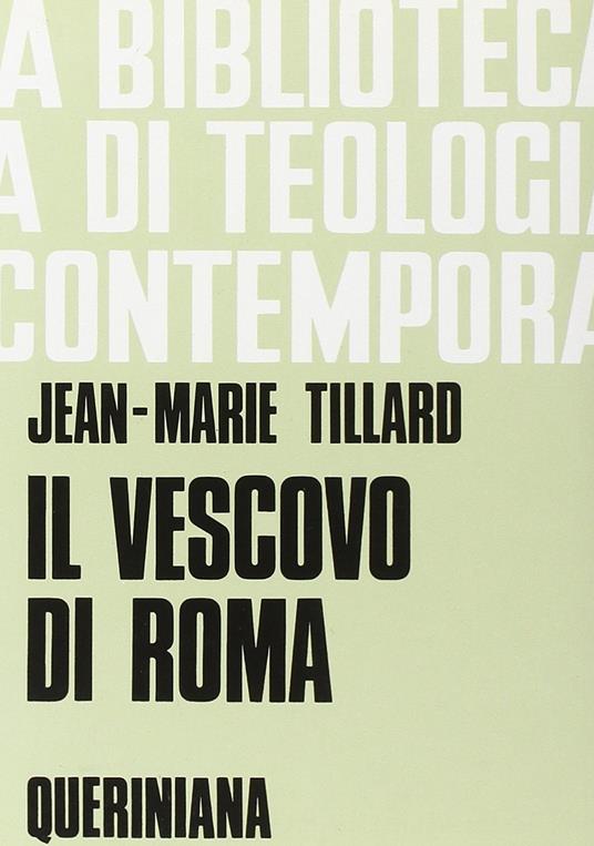 Il vescovo di Roma - Jean-Marie R. Tillard - copertina