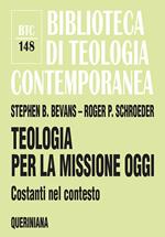 Teologia per la missione oggi. Costanti nel contesto