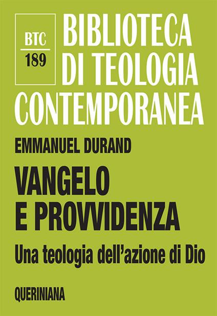 Vangelo e Provvidenza. Una teologia dell'azione di Dio - Emmanuel Durand - copertina