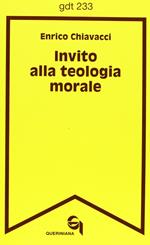 Invito alla teologia morale