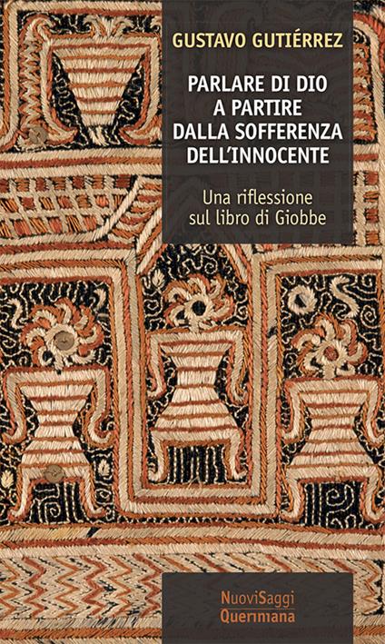 Parlare di Dio. A partire dalla sofferenza dell'innocente. Una riflessione sul libro di Giobbe - Gustavo Gutiérrez - copertina