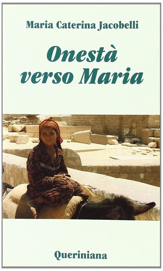 Onestà verso Maria. Considerazioni sui testi mariani del primo millennio - M. Caterina Jacobelli - copertina