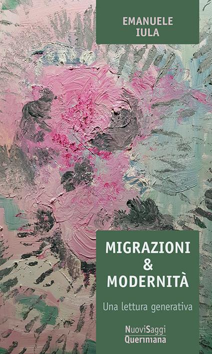 Migrazioni e modernità. Una lettura generativa - Emanuele Iula - copertina
