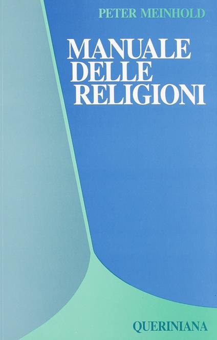 Manuale delle religioni - Peter Meinhold - copertina